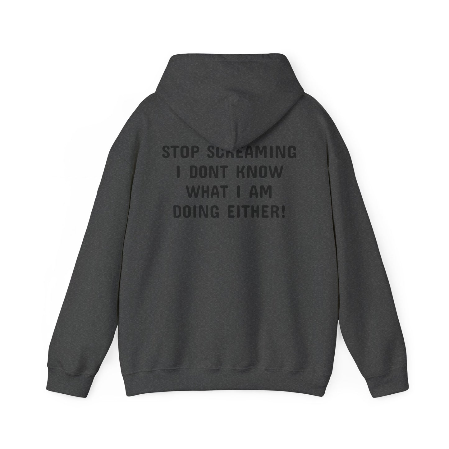 Stop Screaming Heavy Hoodie